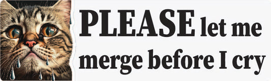 Please let me merge Cat Vinyl Decal Sticker for Car, Laptop, Tumbler and more # 1565-3" x 10"